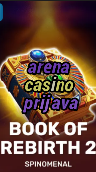 arena casino prijava-trdjkmsxjksdss.com